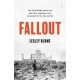 Fallout: the Hiroshima cover-up and the reporter who revealed it to the world