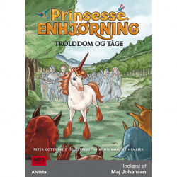 Prinsesse Enhjørning - Trolddom og tåge (5)