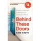 Behind these Doors: As heard on Radio 4 Book of the Week