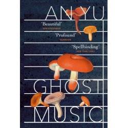 Ghost Music: From the author of the stylish cult hit Braised Pork