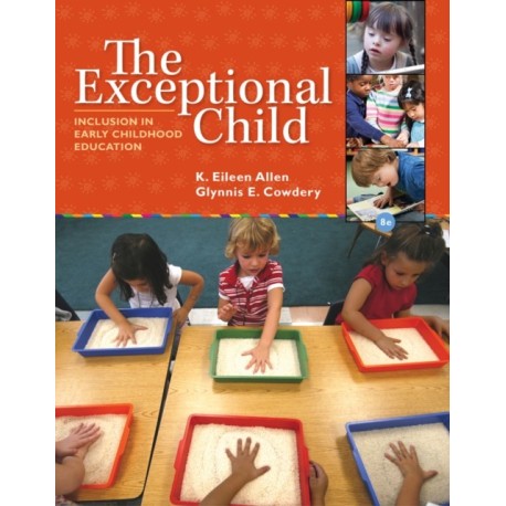 The Exceptional Child: Inclusion in Early Childhood Education