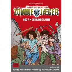 Zombie-jæger - Den nye verden 4: Den sande fjende