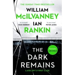The Dark Remains: The Sunday Times Bestseller and The Crime and Thriller Book of the Year 2022