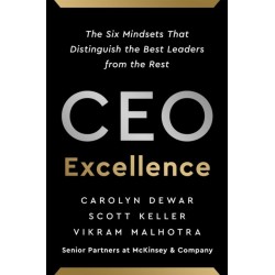 CEO Excellence: The Six Mindsets That Distinguish the Best Leaders from the Rest *NEW YORK TIMES BESTSELLER*