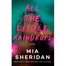 All the Little Raindrops: A Novel