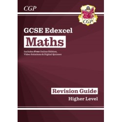 GCSE Maths Edexcel Revision Guide: Higher inc Online Edition, Videos & Quizzes
