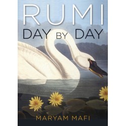 Rumi, Day by Day: Daily Inspirations from the Mystic of the Heart