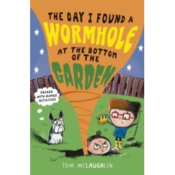 The Day I Found a Wormhole at the Bottom of the Garden