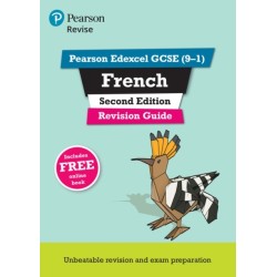 Pearson REVISE Edexcel GCSE French Revision Guide Second Edition: For 2025 assessments and exams - incl. free online edition: Edexcel