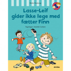 Lasse-Leif gider ikke lege med fætter Finn