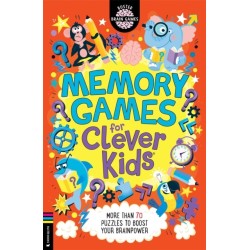 Memory Games for Clever Kids®: More than 70 puzzles to boost your brain power