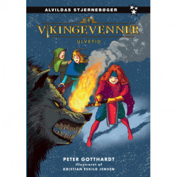 Vikingevenner 4: Ulvetid