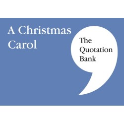 The Quotation Bank: A Christmas Carol GCSE Revision and Study Guide for English Literature 9-1
