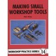 Making Small Workshop Tools