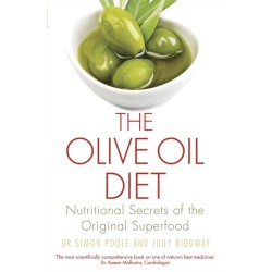 The Olive Oil Diet: Nutritional Secrets of the Original Superfood