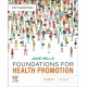Foundations for Health Promotion