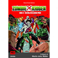 Zombie-krigen 3: Overlevelsens pris