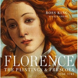 Florence: The Paintings & Frescoes, 1250-1743