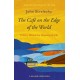 The Cafe on the Edge of the World: A Story About the Meaning of Life