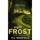 Night Frost: (DI Jack Frost Book 3)