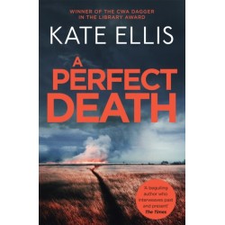 A Perfect Death: Book 13 in the DI Wesley Peterson crime series