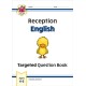 Reception English Targeted Question Book