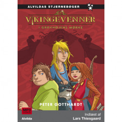 Vikingevenner 2: Gravhøjens mørke