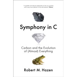 Symphony in C: Carbon and the Evolution of (Almost) Everything