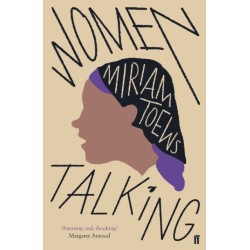 Women Talking: The Oscar-winning film starring Rooney Mara, Jessie Buckley and Claire Foy