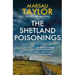 The Shetland Poisonings: The Shetland Sailing Mysteries