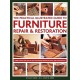 Furniture Repair & Restoration, The Practical Illustrated Guide to: Expert advice and step-by-step techniques in over 1200 photographs