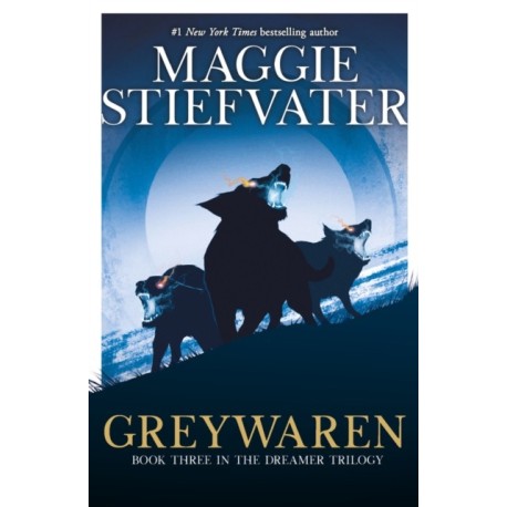 Greywaren (The Dreamer Trilogy -3)