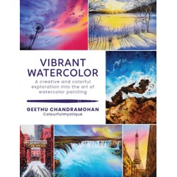 Vibrant Watercolor: A creative and colorful exploration into the art of watercolor painting