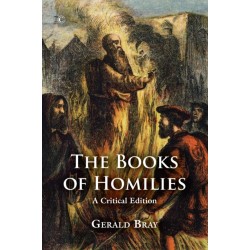 The Books of Homilies: A Critical Edition