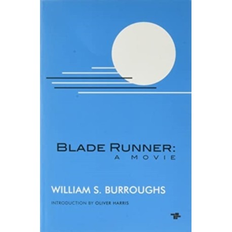 Blade Runner: A Movie (New Edition)