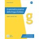 Grammatica pratica della lingua italiana: Edizione aggiornata. Libro + audio onl