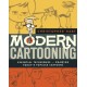 Modern Cartooning: Essential Techniques for Drawing Today's Popular Cartoons