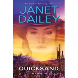 Quicksand: A Thrilling Novel of Western Romantic Suspense