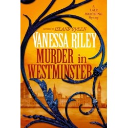 Murder in Westminster: A Riveting Regency Historical Mystery