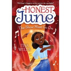 Honest June: The Show Must Go On