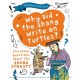 A Question of History: Why did the Shang write on turtles? And other questions about the Shang Dynasty
