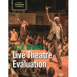 GCSE Drama: Live Theatre Evaluation