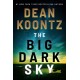 The Big Dark Sky