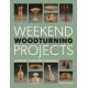 Weekend Woodturning Projects