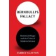 Bernoulli's Fallacy: Statistical Illogic and the Crisis of Modern Science
