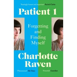 Patient 1: Forgetting and Finding Myself