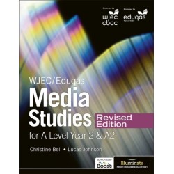 WJEC/Eduqas Media Studies For A Level Year 2 Student Book – Revised Edition