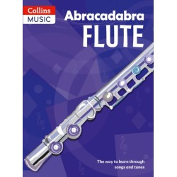 Abracadabra Flute (Pupil's book): The Way to Learn Through Songs and Tunes
