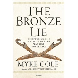 The Bronze Lie: Shattering the Myth of Spartan Warrior Supremacy