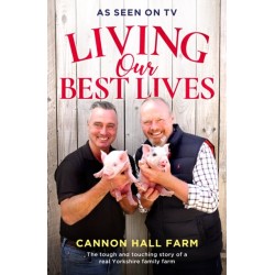 Living Our Best Lives: Cannon Hall Farm